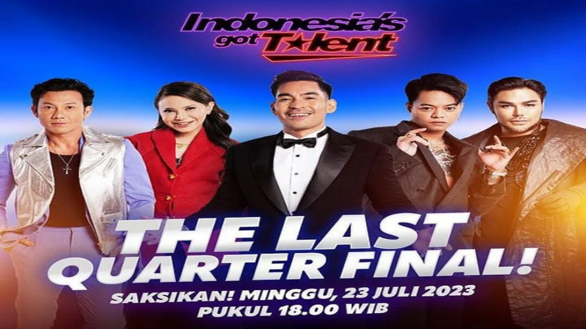 Link Nonton Live Streaming Indonesia’s Got Talent 2023 Babak Quarter Final Terakhir