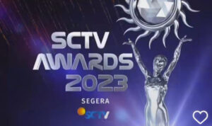 Daftar Kategori dan Nominasi SCTV Awards 2023